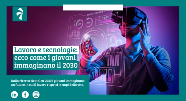Lavoro e tecnologie: ecco come i giovani immaginano il 2030
